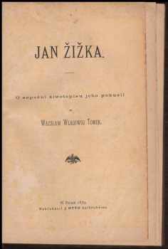 Václav Vladivoj Tomek: Jan Žižka