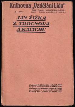 Jan Žižka z Trocnova a Kalichu