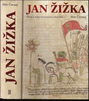Petr Čornej: Jan Žižka