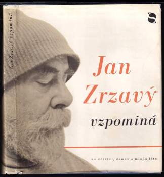 Jan Zrzavý vzpomíná
