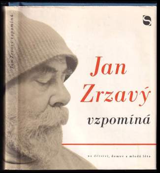 Jan Zrzavý vzpomíná na domov, dětství a mladá léta - Jan Zrzavý (1971, Svoboda) - ID: 795136