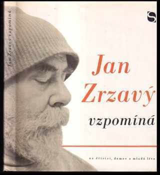 Jan Zrzavý vzpomíná na domov, dětství a mladá léta - Jan Zrzavý (1971, Svoboda) - ID: 611505