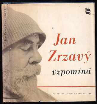 Jan Zrzavý vzpomíná na domov, dětství a mladá léta - Jan Zrzavý (1971, Svoboda) - ID: 608172