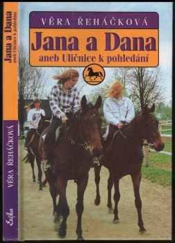 Jana a Dana, aneb, Uličnice k pohledání