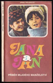 Jiřina Trojanová: Jana a Jan