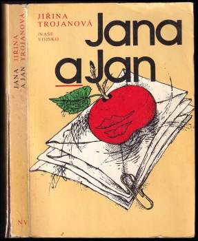 Jiřina Trojanová: Jana a Jan
