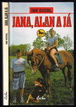 Jana, Alan a já - Jan Suchl (2000, Erika) - ID: 397778