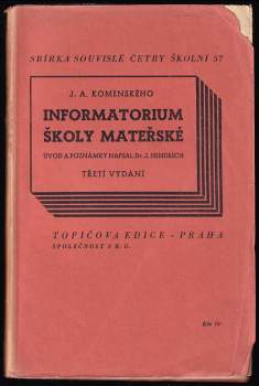 Jan Amos Komenský: Jana Amosa Komenského Informatorium školy mateřské