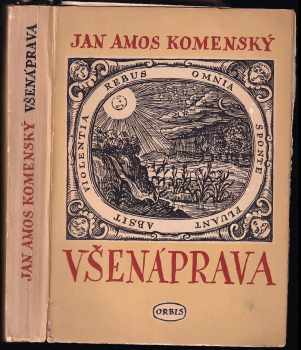 Jan Amos Komenský: Jana Amosa Komenského Všenáprava