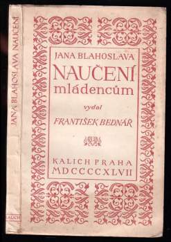 Jan Blahoslav: Jana Blahoslava Naučení mládencům