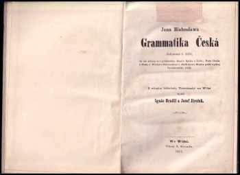 Jan Blahoslav: Jana Blahoslawa Grammatika česká - dokonaná l 1571.