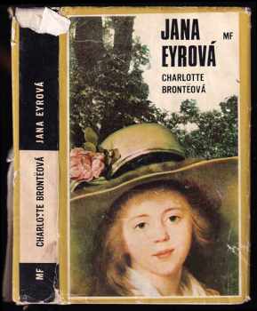 Charlotte Brontë: Jana Eyrová