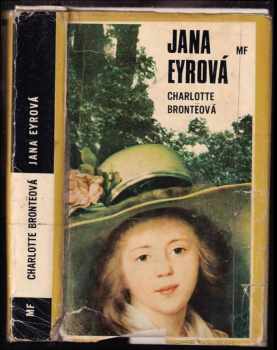 Charlotte Brontë: Jana Eyrová