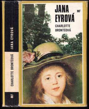 Jana Eyrová : Aut. : Ch. Bronteová - Charlotte Brontë (1973, Mladá fronta) - ID: 804754