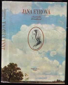 Jana Eyrová : 1. díl - Charlotte Brontë (1976, Mladá fronta) - ID: 86199