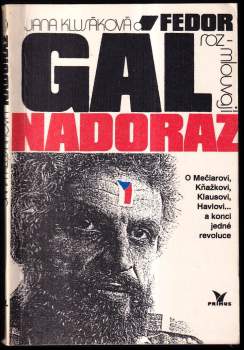 Fedor Gál: Jana Klusáková a Fedor Gál rozmlouvají nadoraz