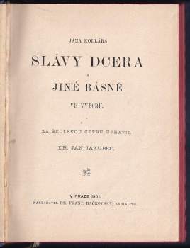 Ján Kollár: Jana Kollára Slávy dcera a jiné básně ve výboru