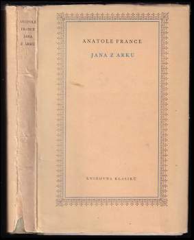 Anatole France: Jana z Arku