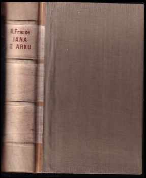 Anatole France: Jana z Arku