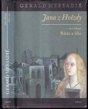 Gerald Messadié: Jana z Hvězdy