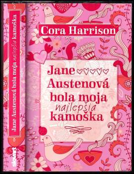 Jane Austenová bola moja najlepšia kamoška
