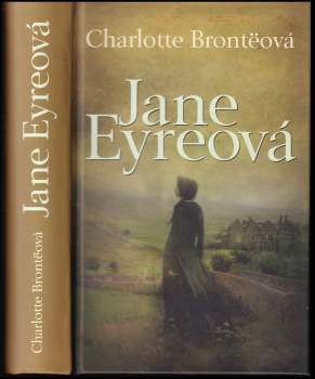 Charlotte Brontë: Jane Eyreová