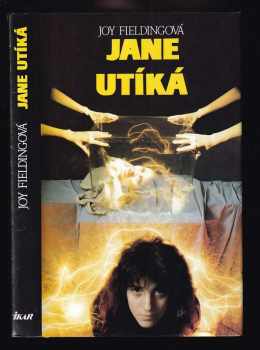 Jane utíká - Joy Fielding (1992, Ikar) - ID: 365162