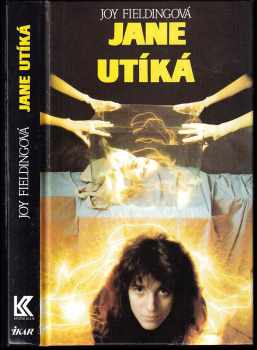 Joy Fielding: Jane utíká
