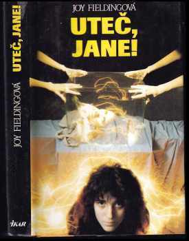 Joy Fielding: Jane utíká