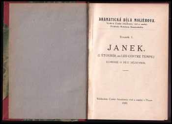 Molière: Janek + Trampoty zamilovaných + Lidé obtížní + Učené ženy + Škola žen