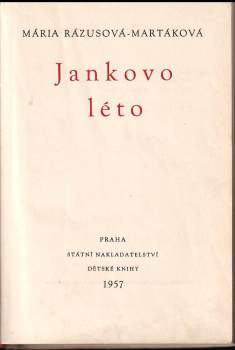 Mária Rázusová-Martáková: Jankovo léto