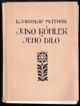 Jano Köhler a jeho dílo
