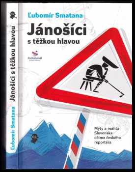Jánošíci s těžkou hlavou