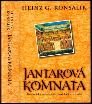 Heinz G Konsalik: Jantarová komnata