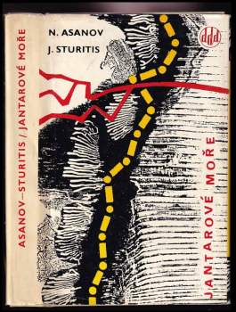 Nikolaj Aleksandrovič Asanov: Jantarové moře