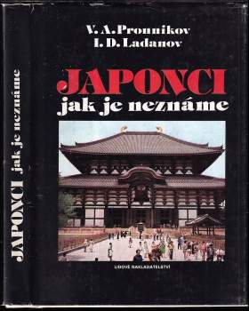 Vladimir Aleksejevič Pronnikov: Japonci jak je neznáme