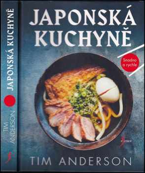 Tim J Anderson: Japonská kuchyně