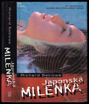 Japonská milenka - Richard Setlowe (2000, BB art) - ID: 460493