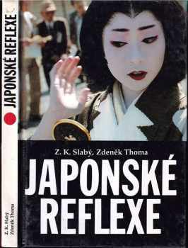 Zdeněk Karel Slabý: Japonské reflexe