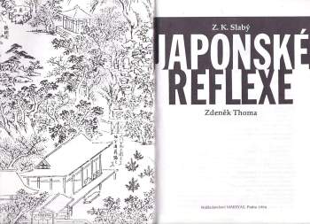 Zdeněk Karel Slabý: Japonské reflexe