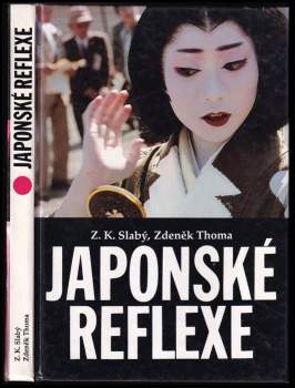 Zdeněk Karel Slabý: Japonské reflexe