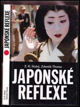 Zdeněk Karel Slabý: Japonské reflexe