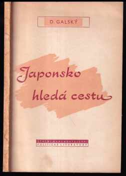 Japonsko hledá cestu
