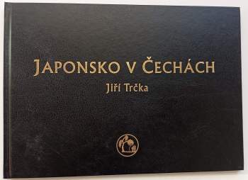 Jiří Trčka: Japonsko v Čechách