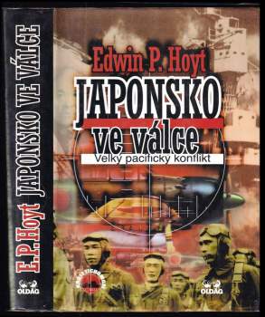 Edwin Palmer Hoyt: Japonsko ve válce
