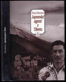 Hisao Kimura: Japonský agent v Tibetu