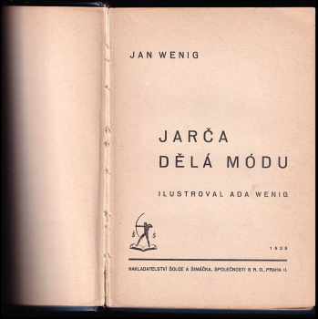 Jan Wenig: Jarča dělá módu