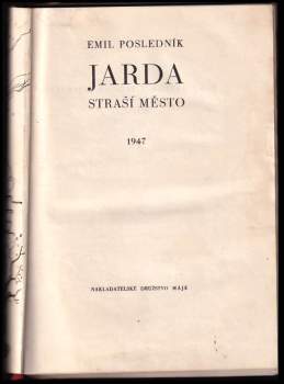 Emil Posledník: Jarda straší město