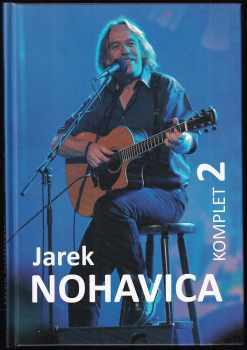 Jaromír Nohavica: Jarek Nohavica komplet