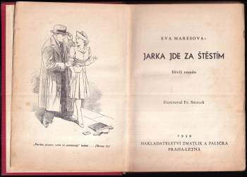 Eva Marešová: Jarka jde za štěstím